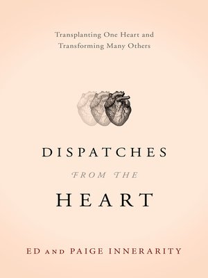 cover image of Dispatches from the Heart